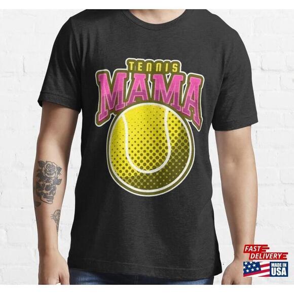 Other - Tennis Mama Classic Tshirt